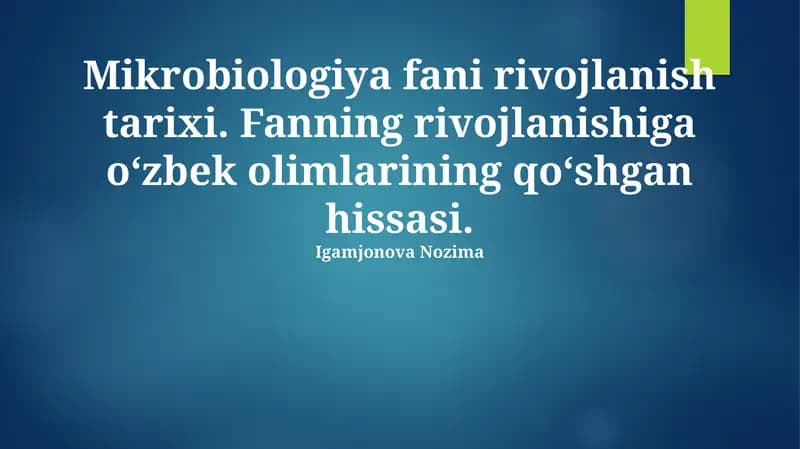 Mikrobiologiya fani rivojlanish tarixi