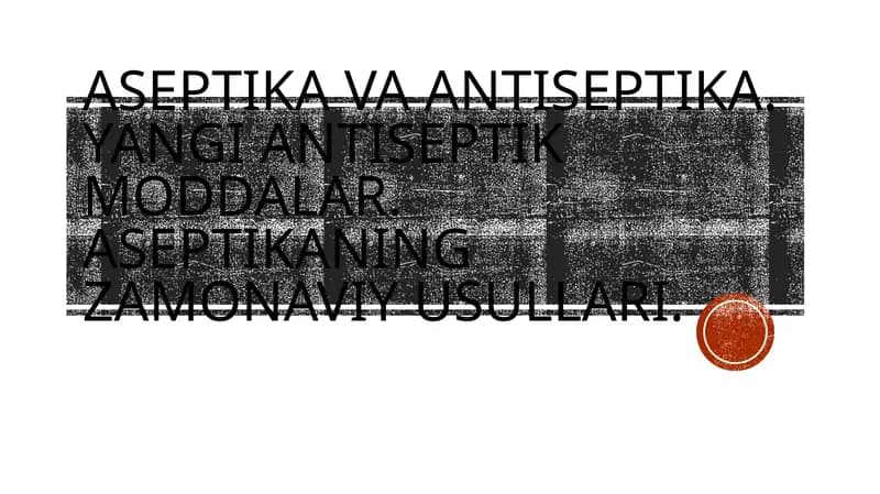 Aseptika va antiseptika