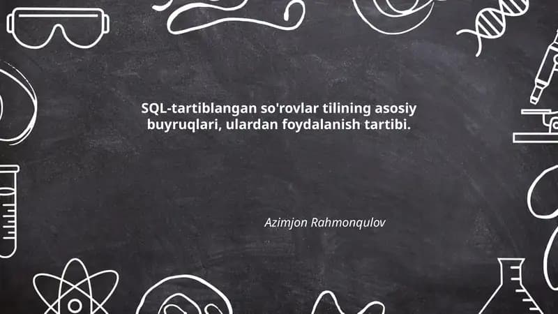 SQL-tartiblangan so'rovlar tilining asosiy buyruqlari