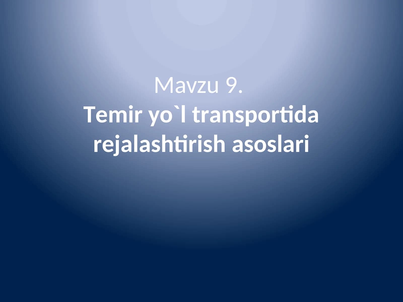 Temir yo`l trаnspоrtidа rеjаlаshtirish asoslari