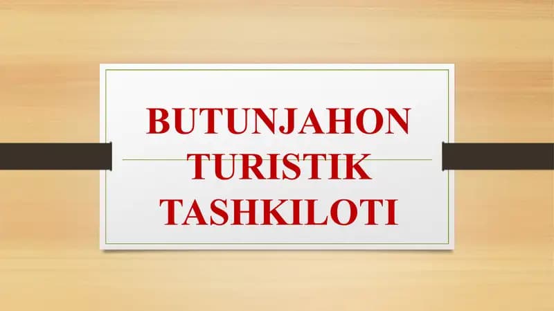 BUTUNJAHON TURISTIK TASHKILOTI