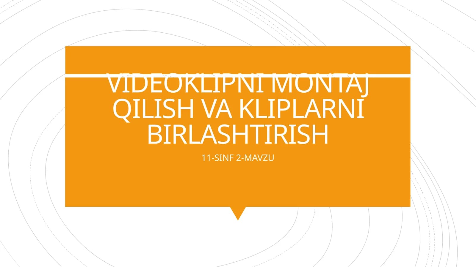 VIDEOKLIPNI MONTAJ QILISH VA KLIPLARNI BIRLASHTIRISH