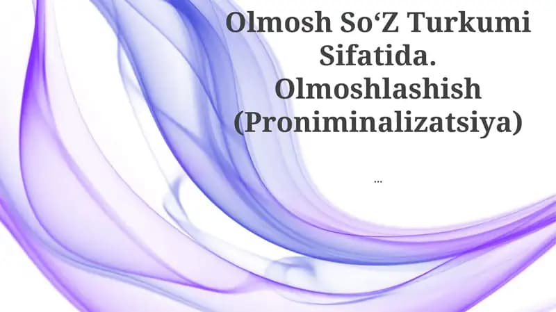 Olmosh SoʻZ Turkumi Sifatida