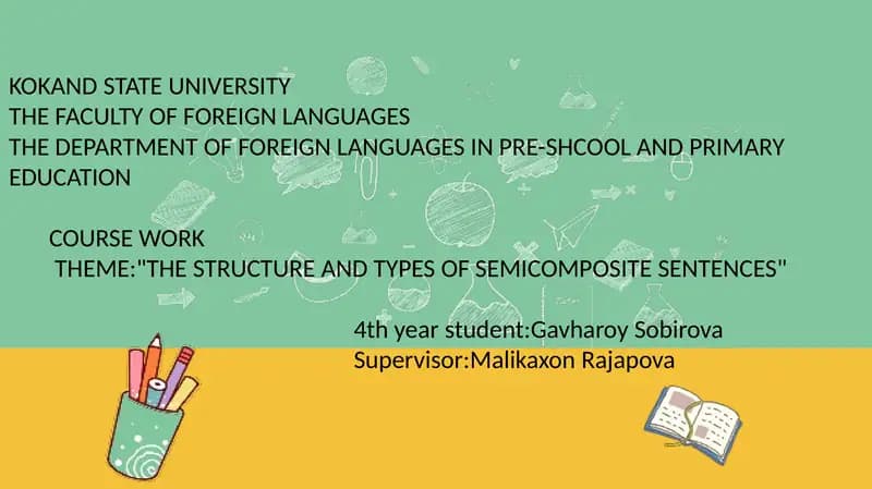 Coursework on "The Structure and Types of Semicomposite Sentences"