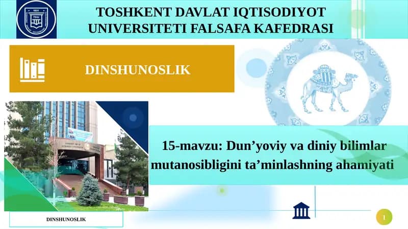 Dun’yoviy va diniy bilimlar mutanosibligini ta’minlashning ahamiyati