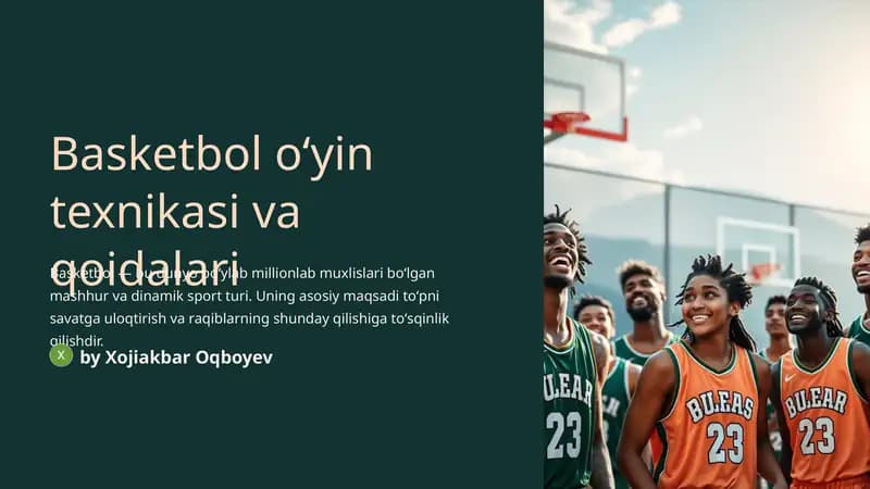 Basketbol oʻyin texnikasi va qoidalari