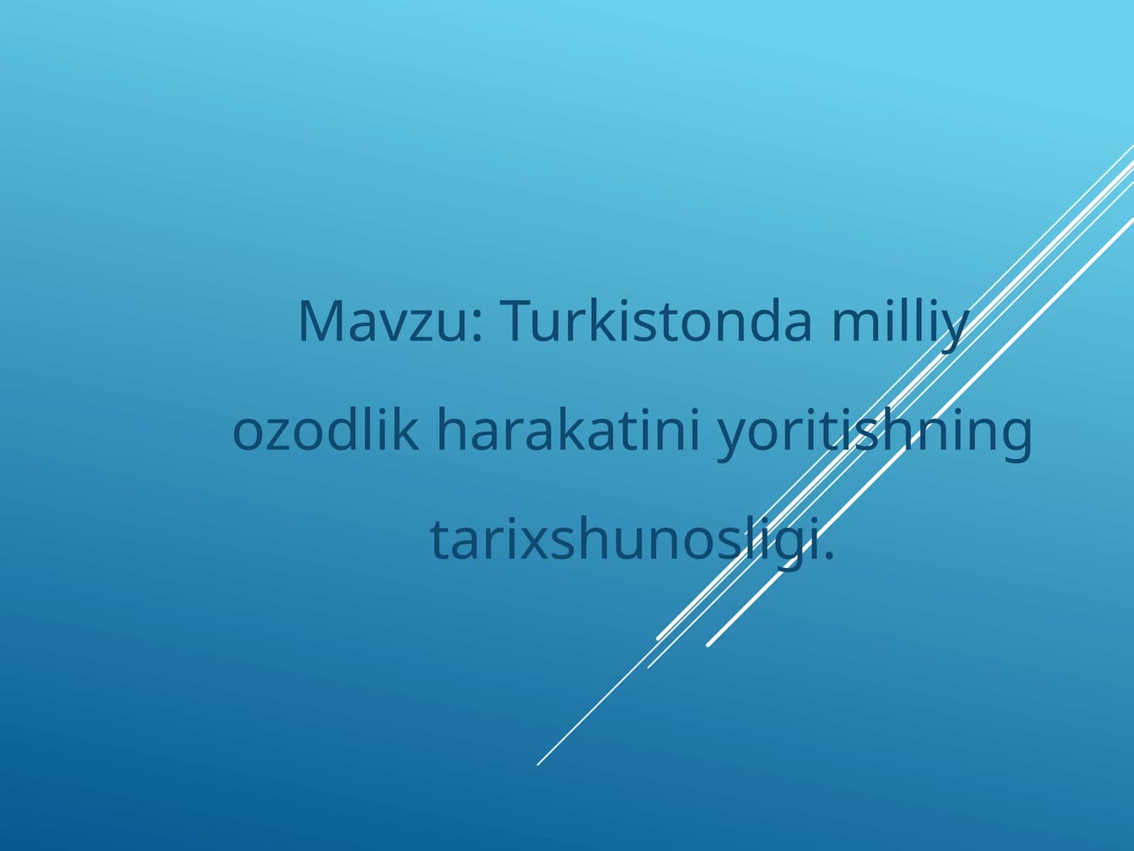 Turkiston milliy ozodlik harakatini yoritishning tarix shunosligi