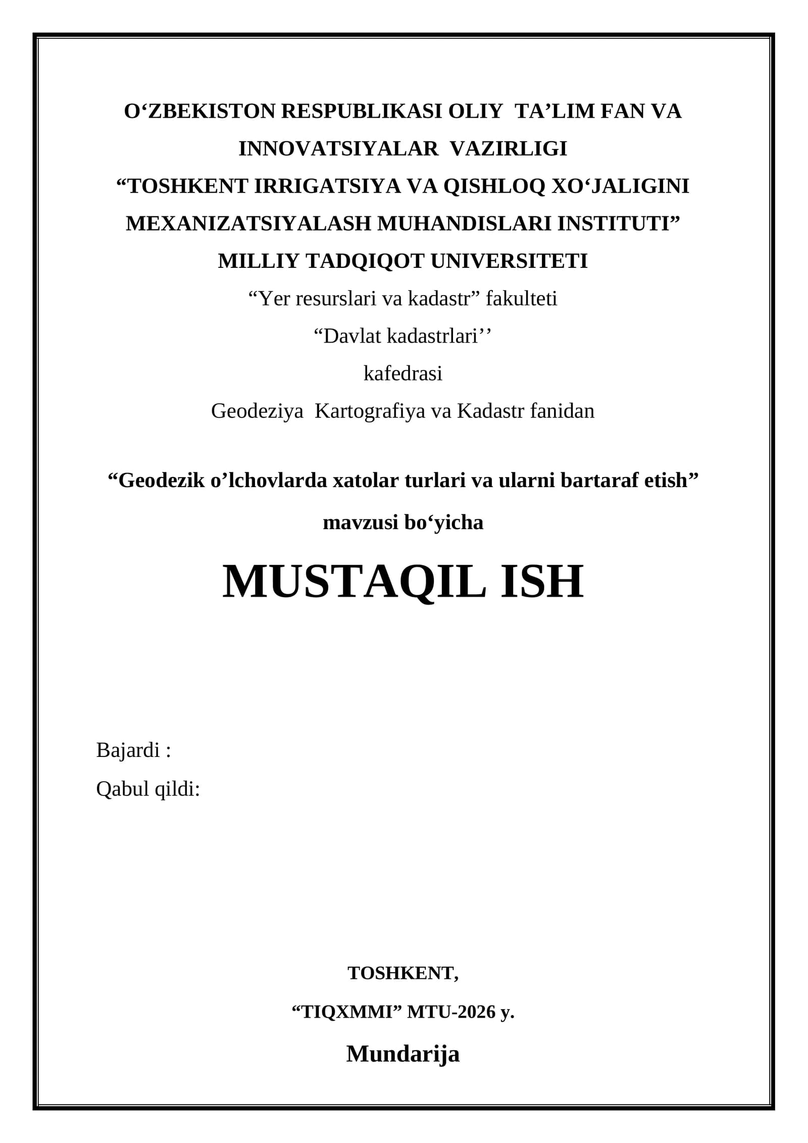 Geodezik o’lchovlarda xatolar turlari va ularni bartaraf etish