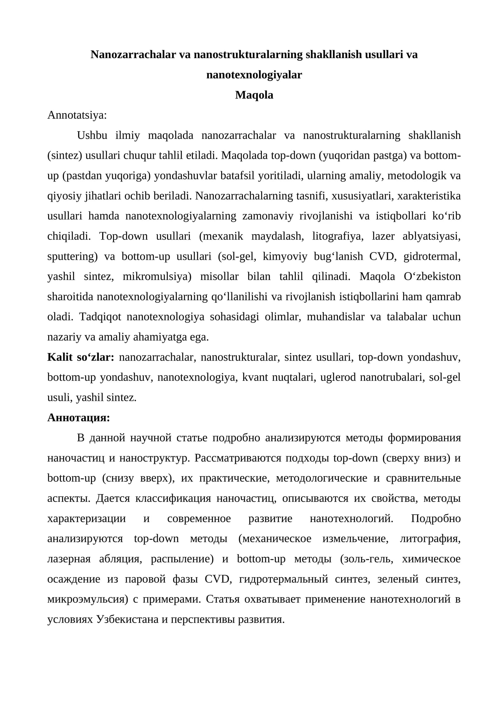 Nanozarrachalar va nanostrukturalarning shakllanish usullari va nanotexnologiyalar