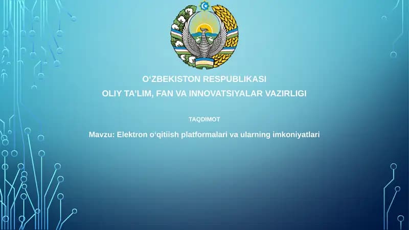 Elektronoʻqitiish platformalari va ularning imkoniyatlari