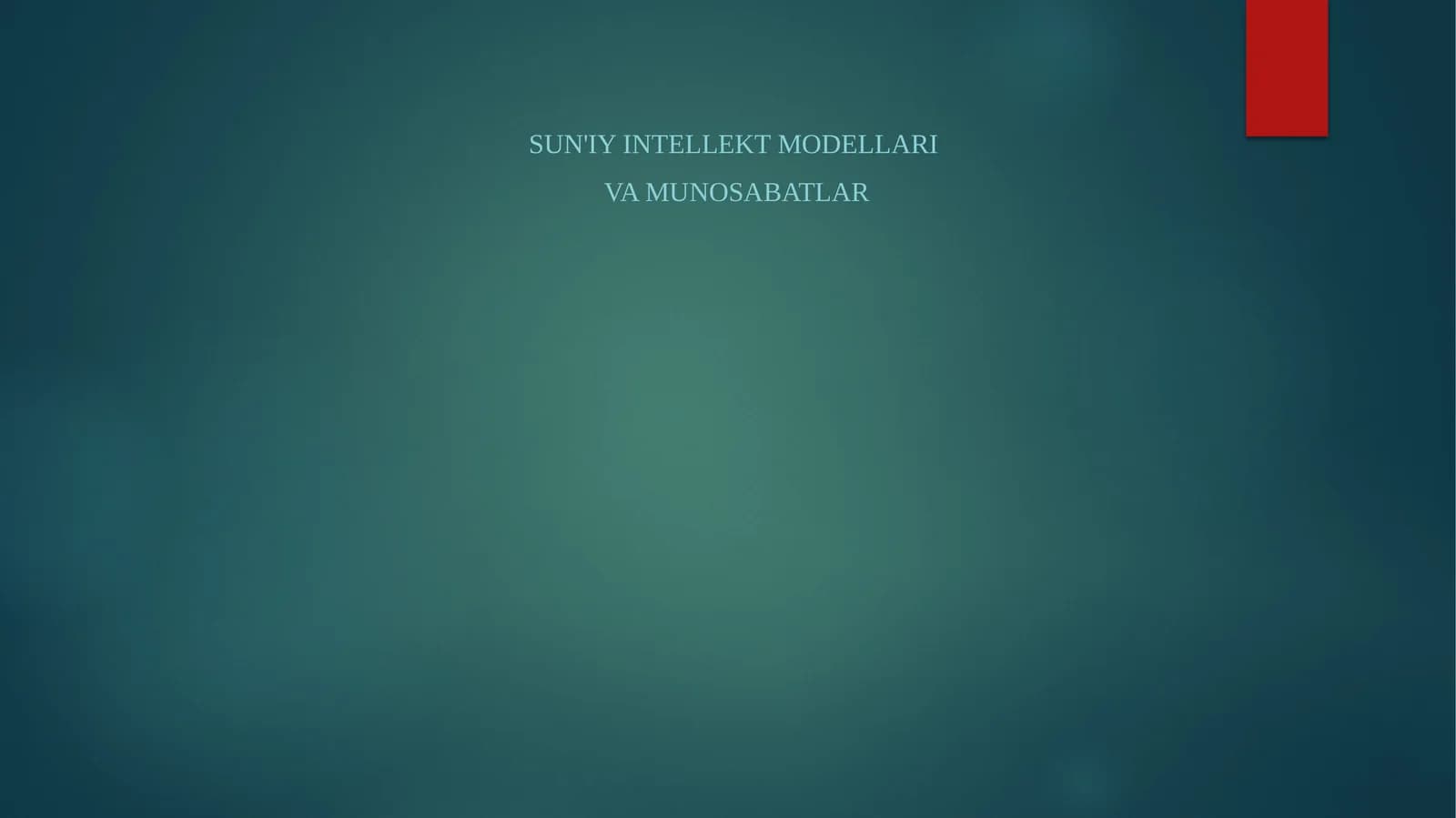 Sun'iy intellekt modellari va munosabatlar