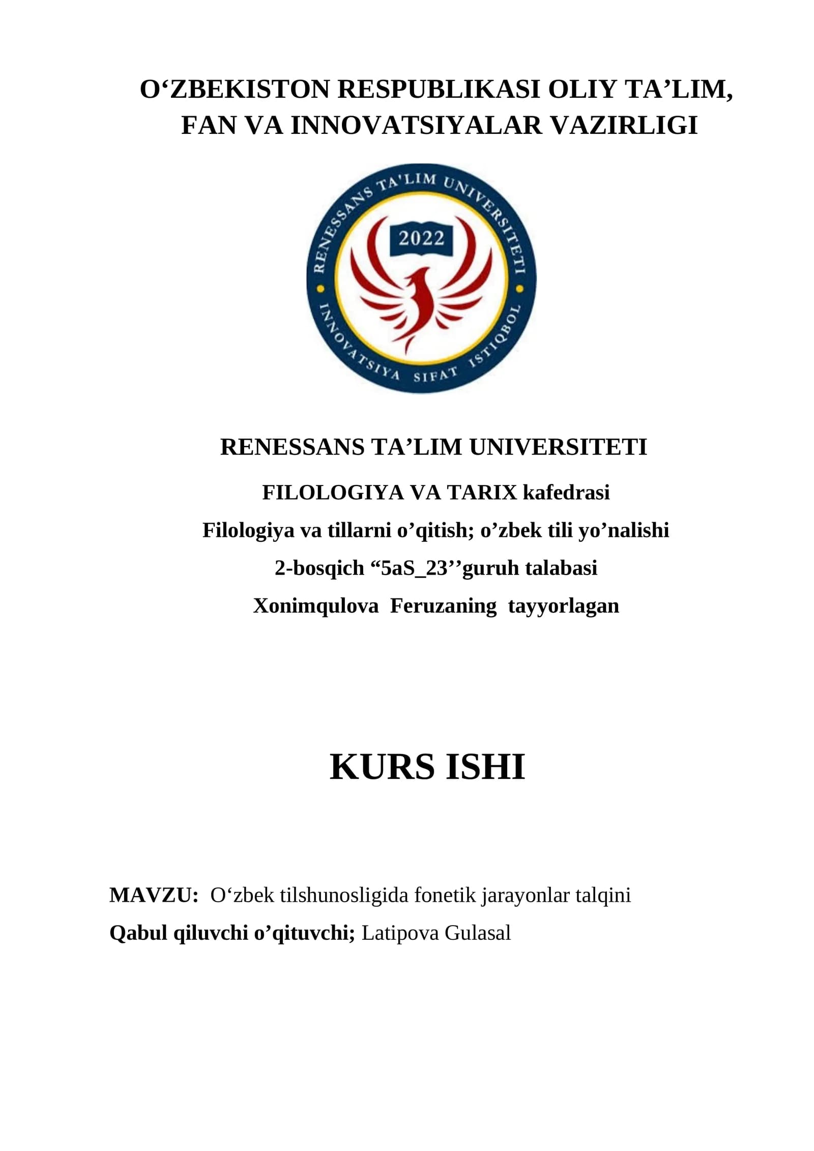 O’ZBEK TILSHUNOSLIGIDA FONETIK JARAYONLAR TALQINI