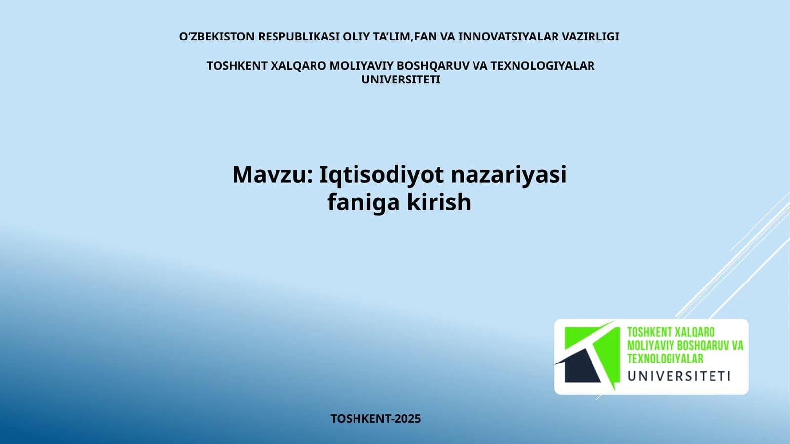 Iqtisodiyot nazariyasi faniga kirish