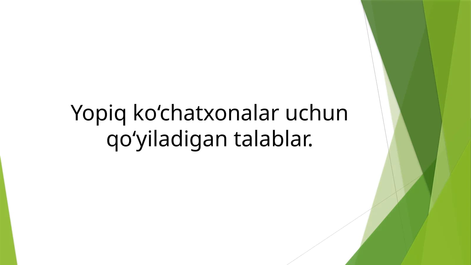 Yopiq ko'chatxonalarni hollarni o'stirish