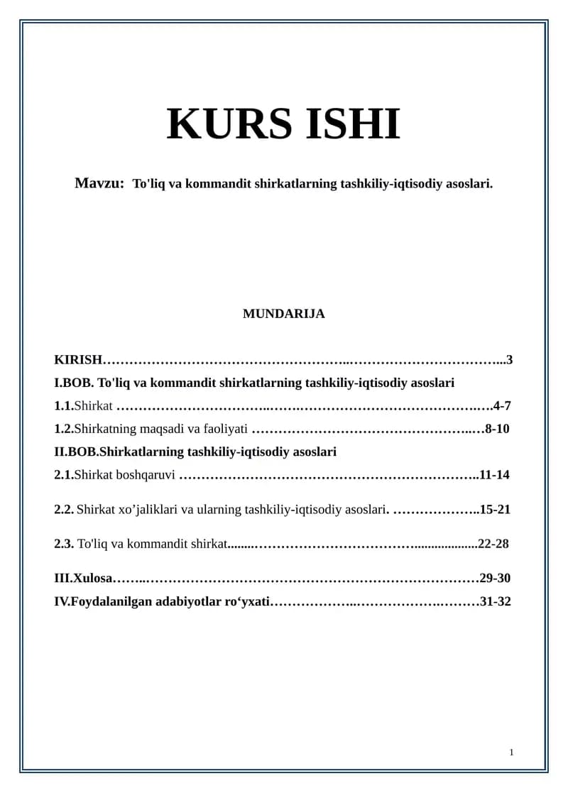 To'liq va kommandit shirkatlarning tashkiliy-iqtisodiy asoslari