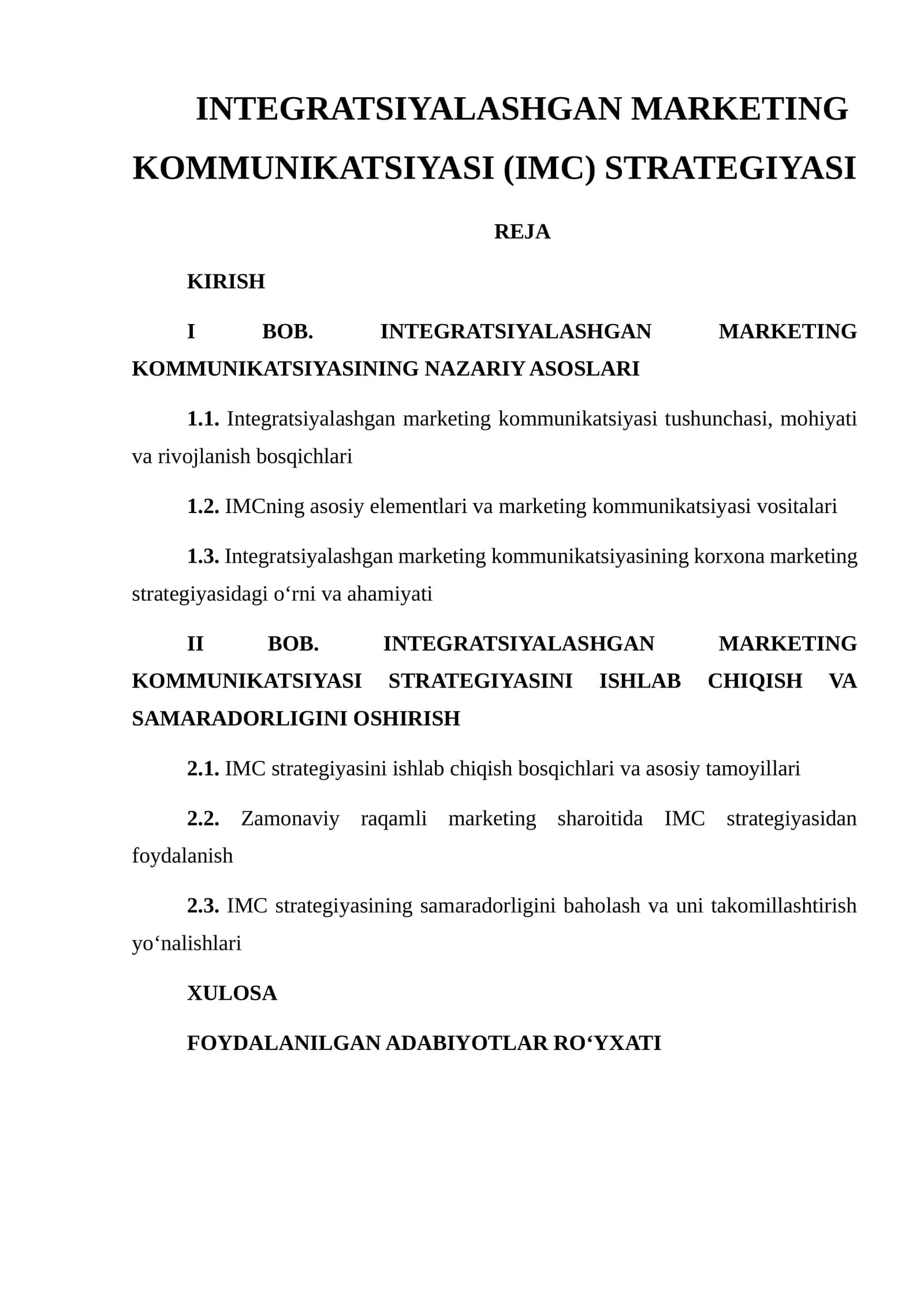 INTEGRATSIYALASHGAN MARKETING KOMMUNIKATSIYASI (IMC) STRATEGIYASI