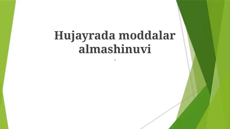 Hujayrada moddalar almashinuvi