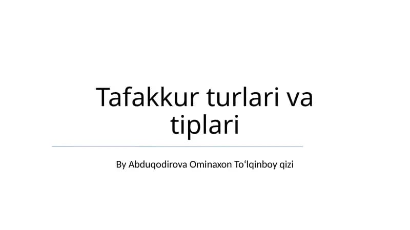 Tafakkur turlari va tiplari