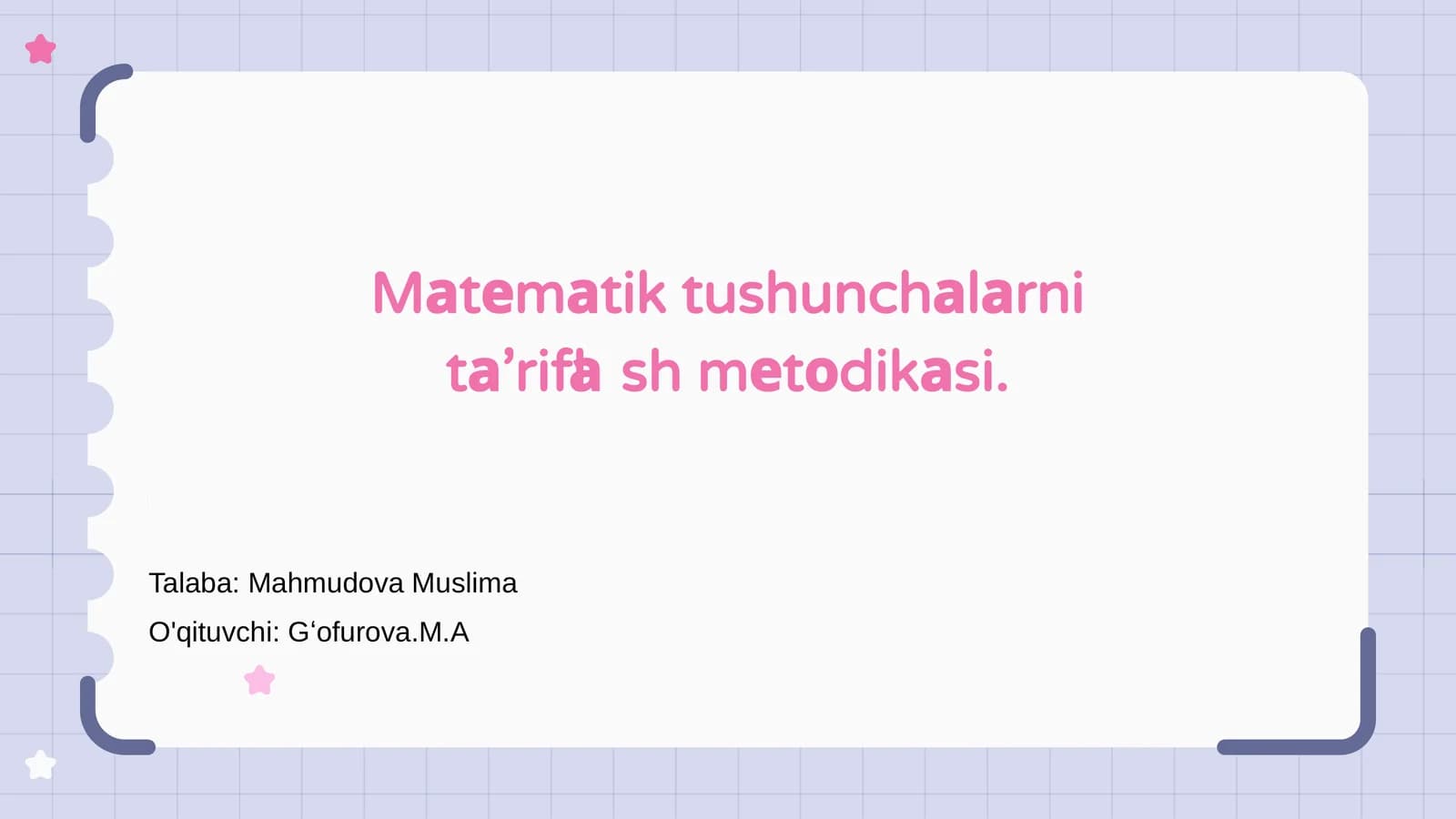 Matematik tushunchalarni ta'riflash metodikasi