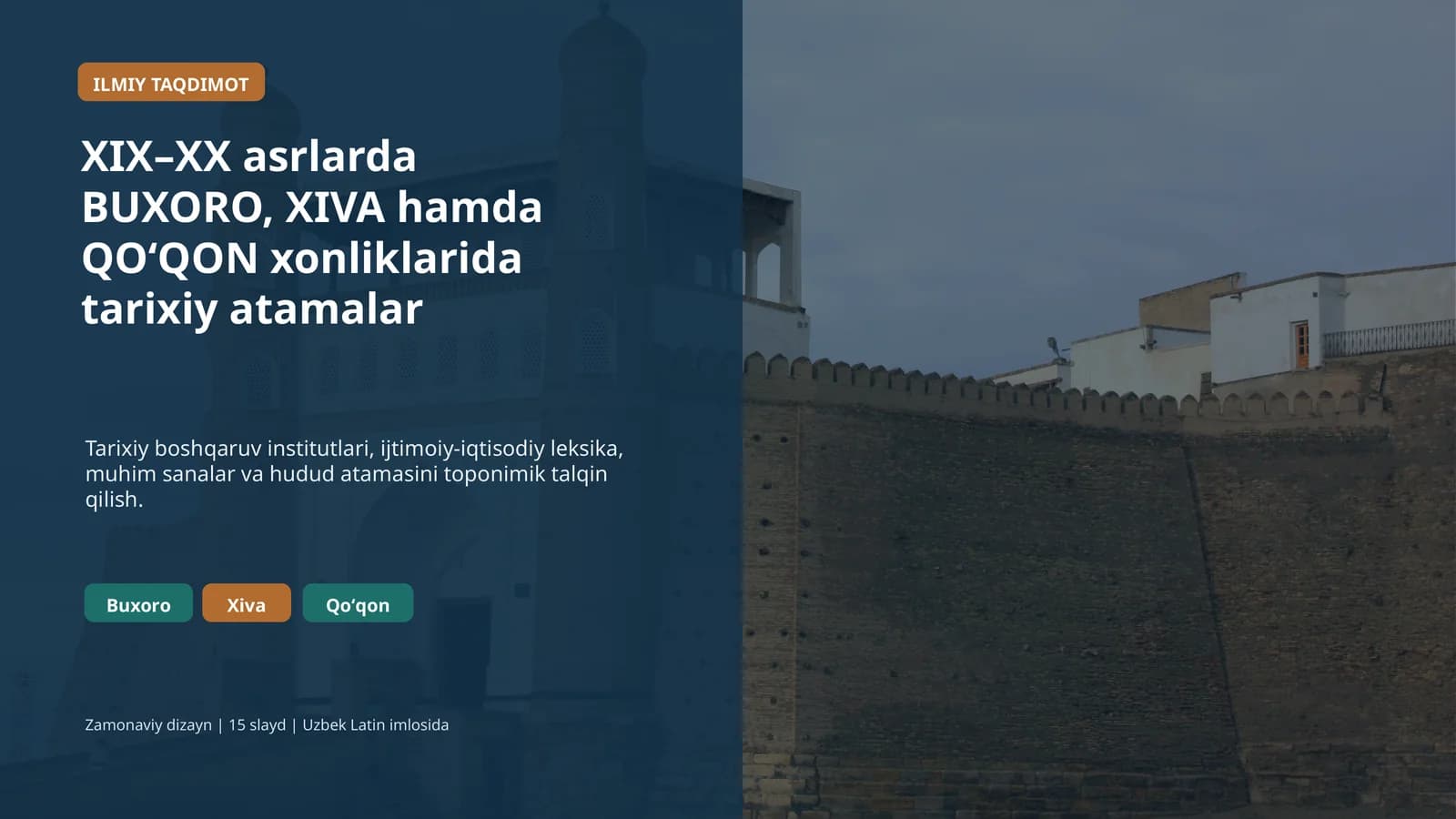 XIX–XX asrlarda BUXORO, XIVA hamda QOʻQON xonliklarida tarixiy atamalar