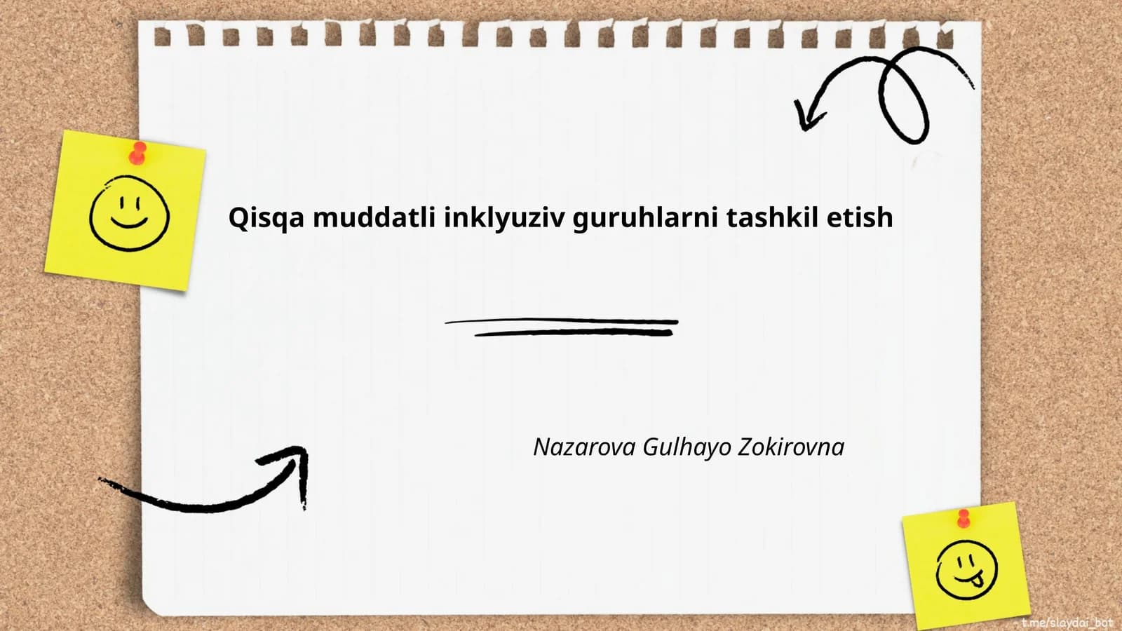Qisqa muddatli inklyuziv guruhlarni tashkil etish