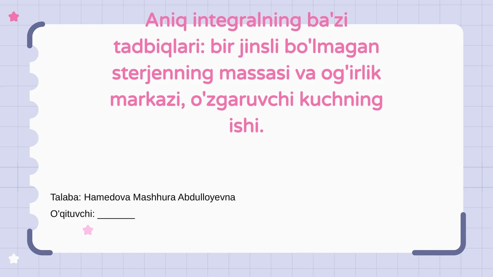 Aniq integralning ba'zi tadbiqlari