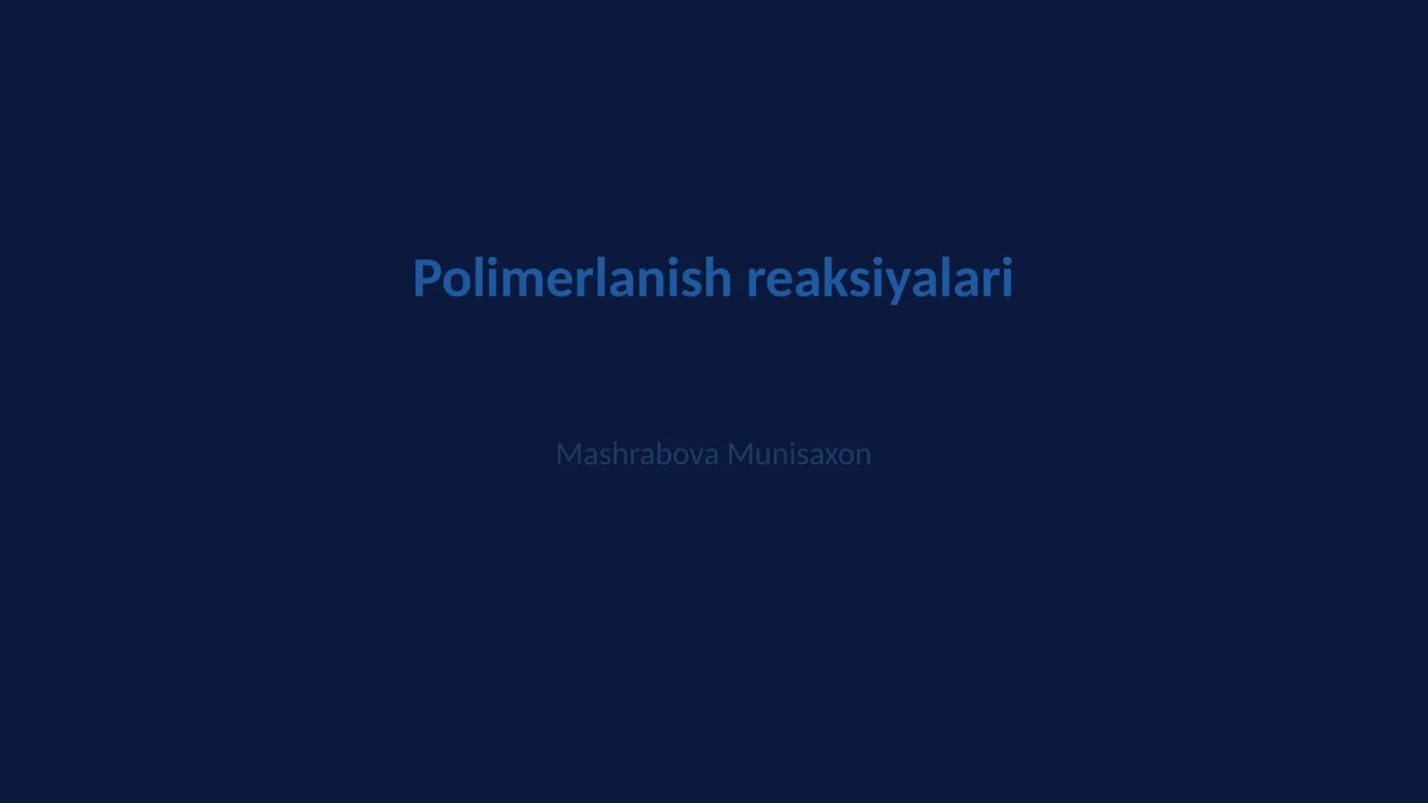 Polimerlanish reaksiyalari