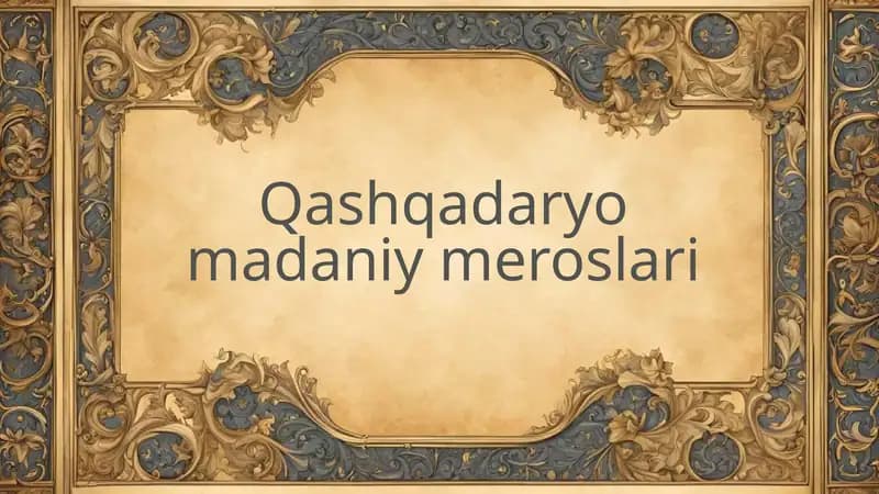 Qashqadaryo madaniy meroslari