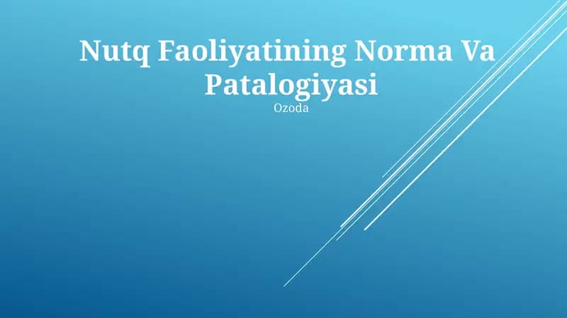 Nutq Faoliyatining Norma Va Patalogiyasi