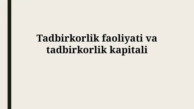 Tadbirkorlik Faoliyati va Tadbirkorlik Kapitali