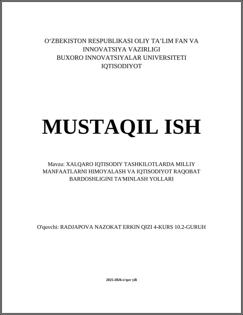 Xalqaro iqtisodiy tashkilotlarda milliy manfaatlarni himoya qilish mexanizmlari va huquqiy kafolatlar