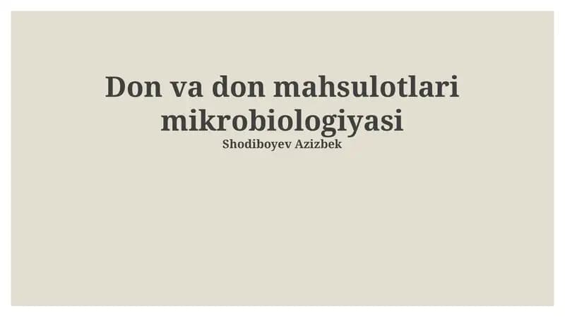 Don va Don Mahsulotlari Mikrobiologiyasi