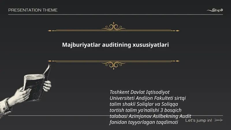 Majburiyatlar auditining xususiyatlari