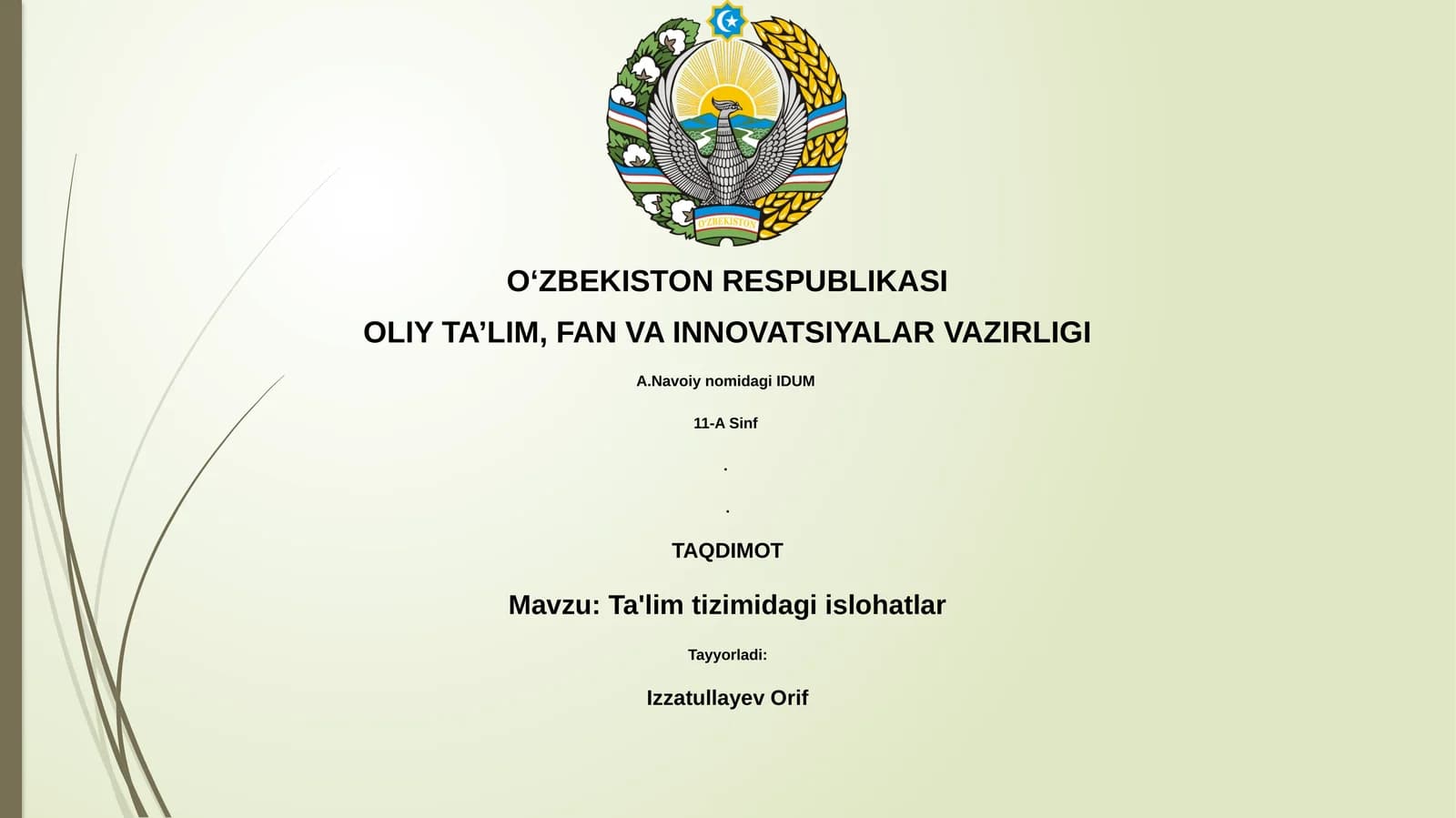 Ta'lim tizimidagi islohatlar