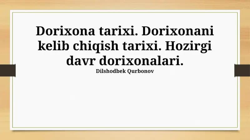 Dorixona tarixi
