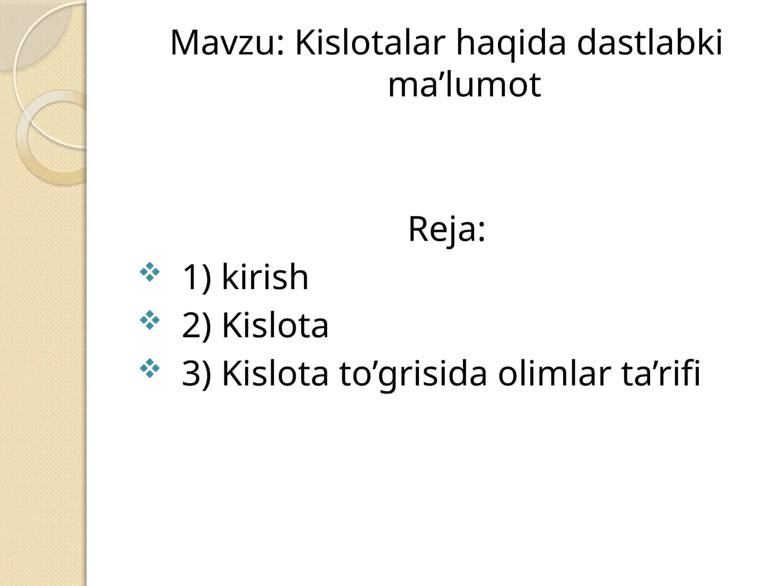Kislotalar haqida dastlab kimajnlmat