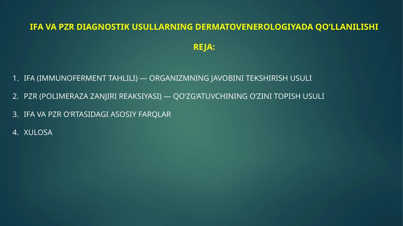 IFAVA PZR DIAGNOSTIK USULLARNING DERMATOVENEROLOGIYADA QO‘LLANILISHI