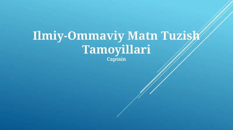 Ilmiy-Ommaviy Matn Tuzish Tamoyillari