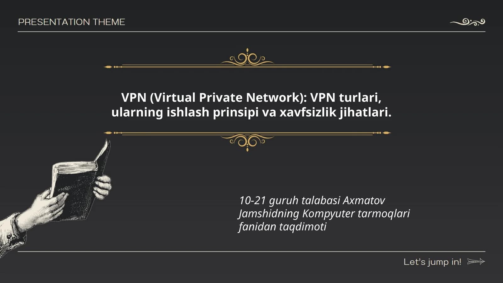 VPN (Virtual Private Network)