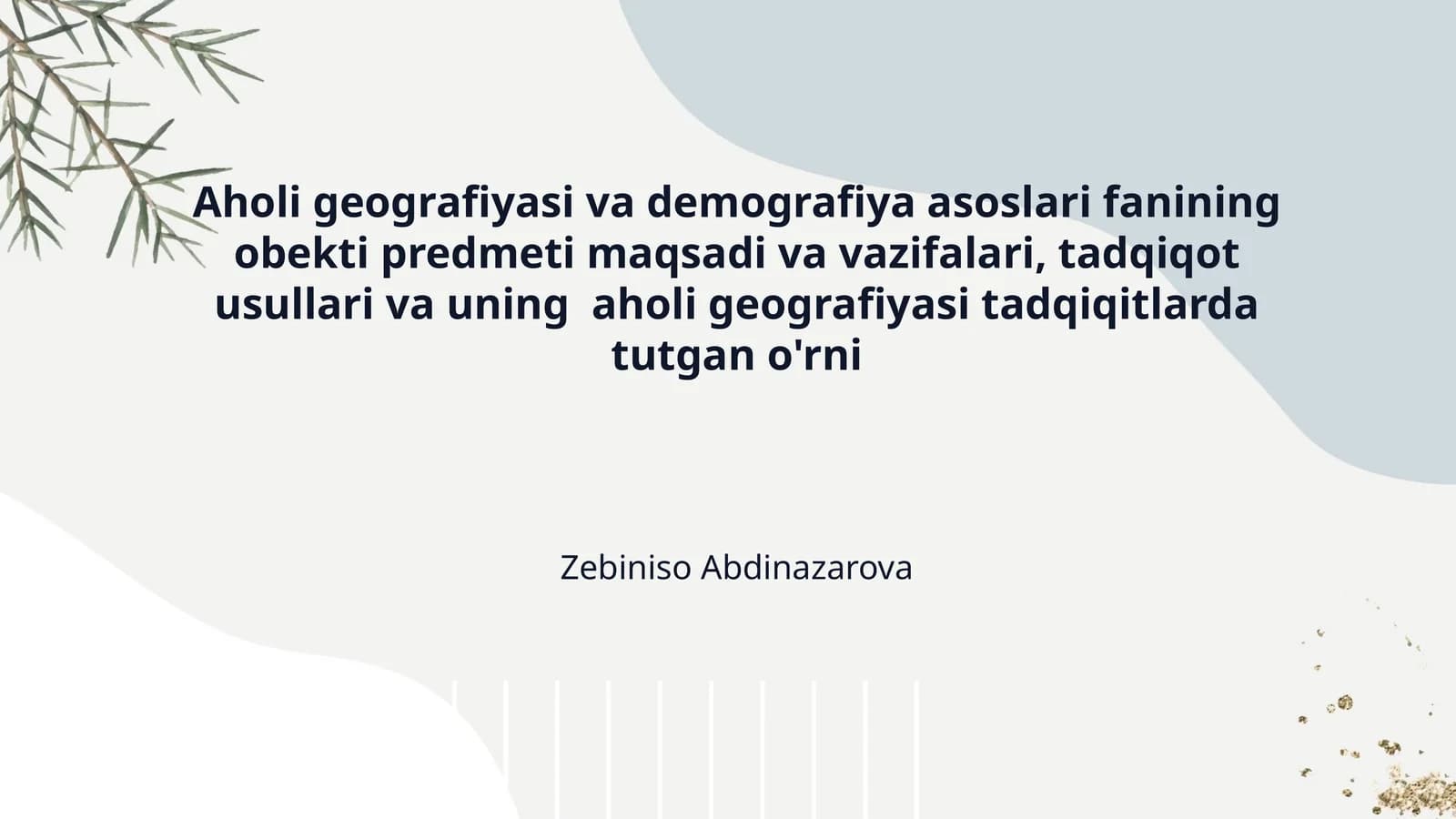 Aholi geografiyasi va demografiya asoslari fanining obekti predmeti maqsadi va vazifalari, tadqiqot usullari va uning  aholi geografiyasi tadqiqitlarda tutgan o'rni
