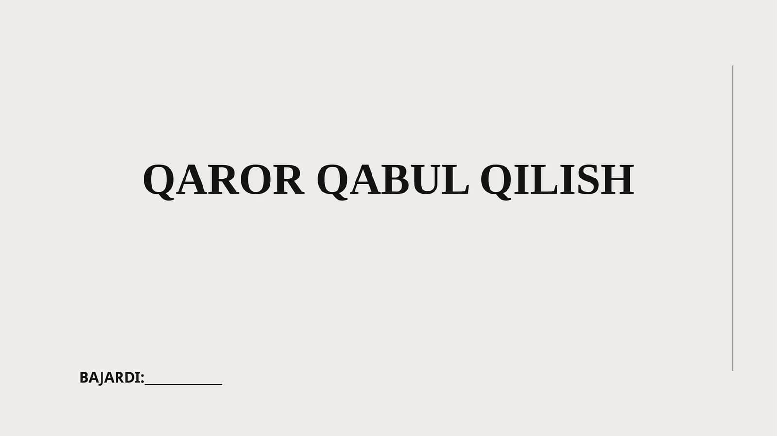 QAROR QABUL QILISH