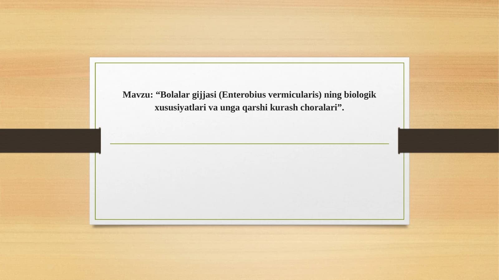 “Bolalar gijjasi (Enterobius vermicularis) ning biologik xususiyatlari va unga qarshi kurash choralari