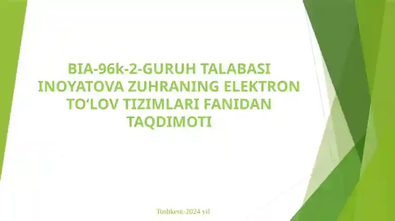 ELEKTRON TO‘LOV TIZIMLARI FANIDAN TAQDIMOTI