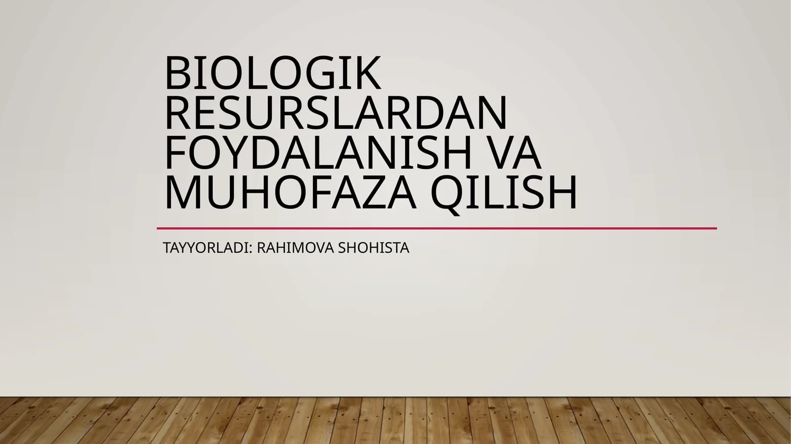 Biologikresurslardan foydalanish va muhofaza qilish