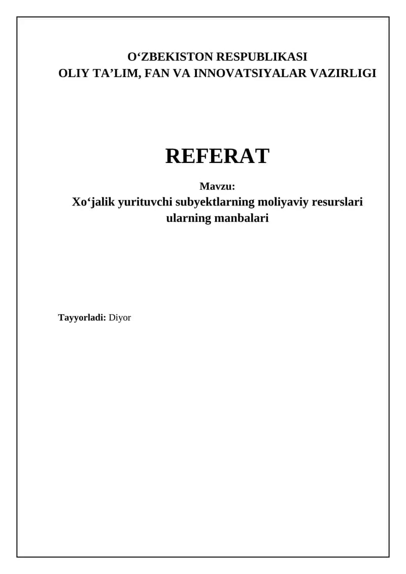 Iqtisodiy sub'ektlarning moliyaviy resurslari: Ta'rif va turlari