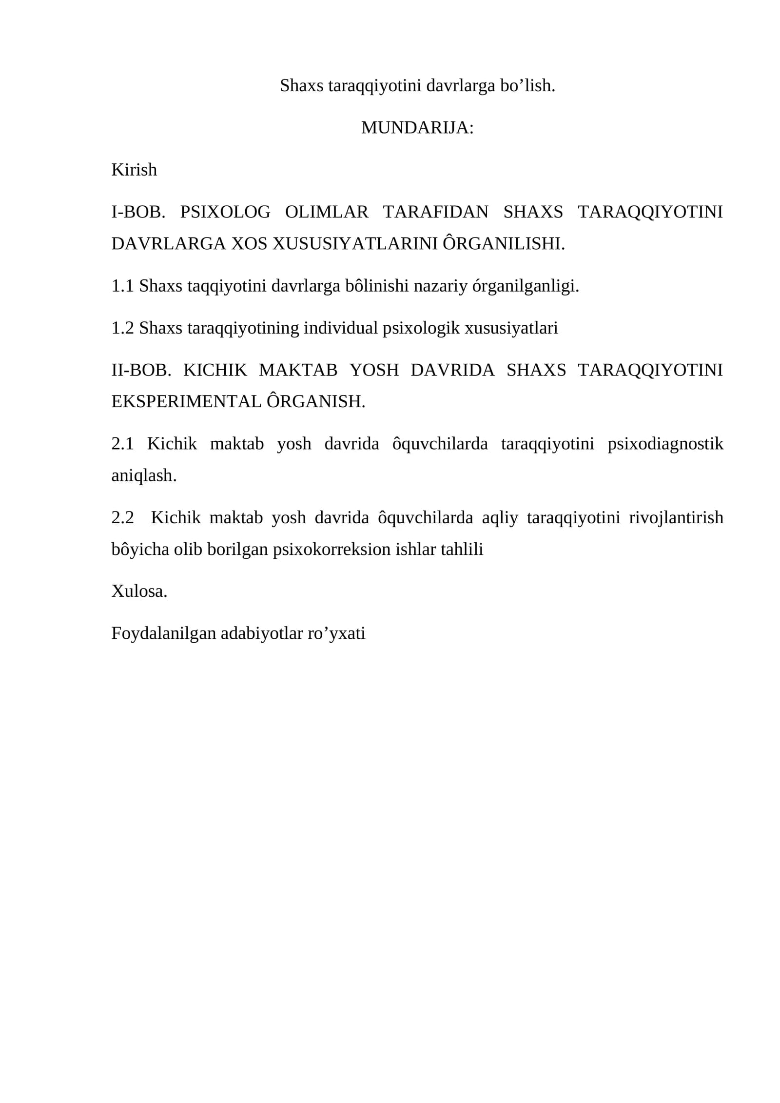 Shaxs taraqqiyotini davrlarga bo’lish