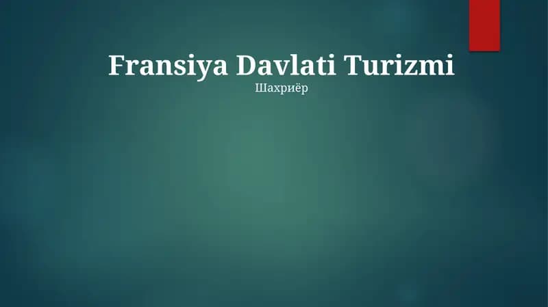 Fransiya Davlati Turizmi