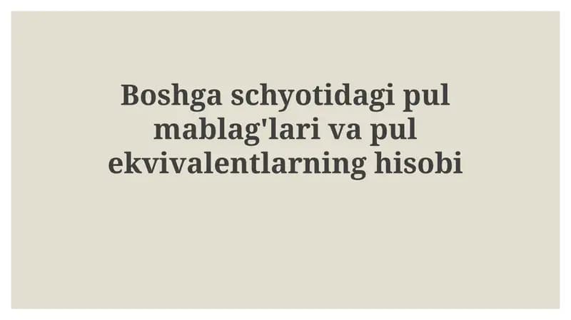 Boshgaschyotidagipulmablag'larivapulekvivalentlarninghisobi