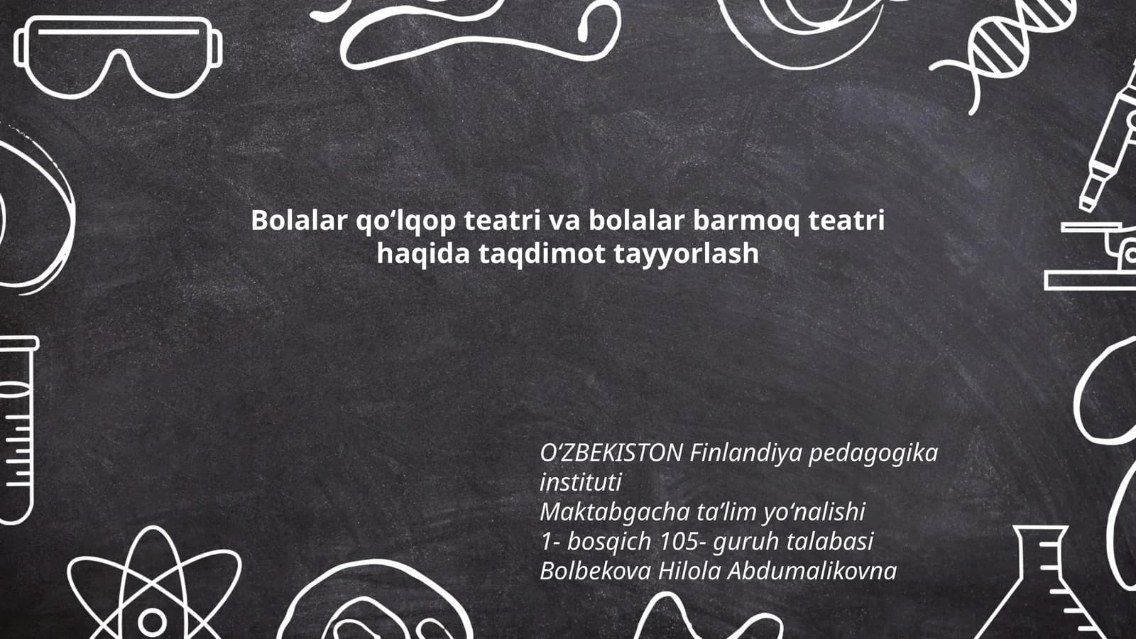 Bolalar qoʻlqop teatri va bolalar barmoq teatri haqida taqdimot tayyorlash