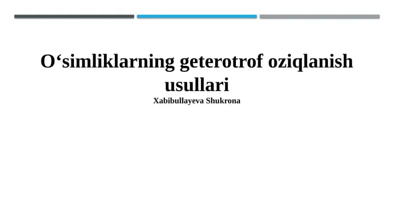 Oʻsimliklarning geterotrof oziqlanish usullari
